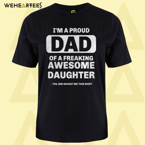 Awesome Daughter T Shirt
