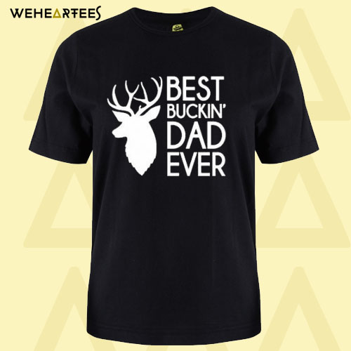 Best Father Ever Tshirt