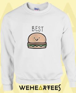 Best burger Sweatshirt