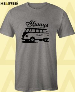 Always Travel Sunbelt T shirt