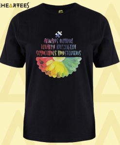 Always Unique Totally Intelligent Sometimes Mysterious Autism T Shirt