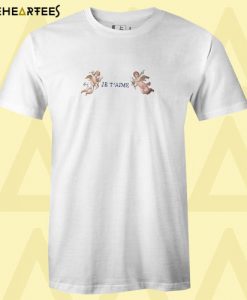 Angel Je T’aime T Shirt