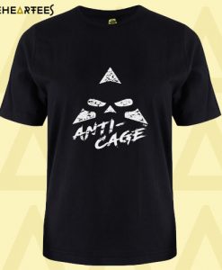 Anti Cage T Shirt