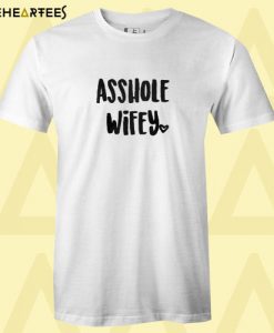 Asshole wiffy T shirt