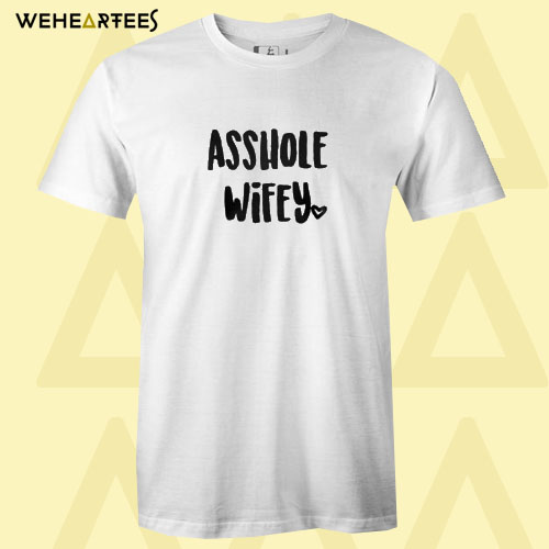 Asshole wiffy T shirt