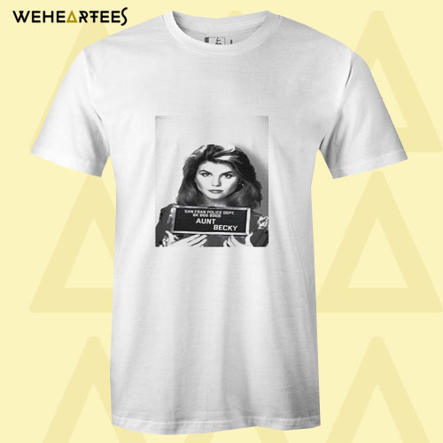 Aunt Becky T ShirtAunt Becky T Shirt