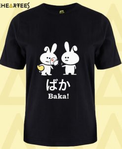 Baka Anime T Shirt