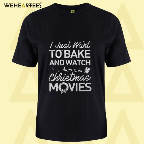 Bake And Watch Christmas Movie T shirt