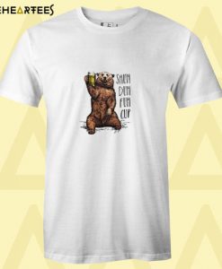 Bear Shuh Duh Fuh Cup T Shirt