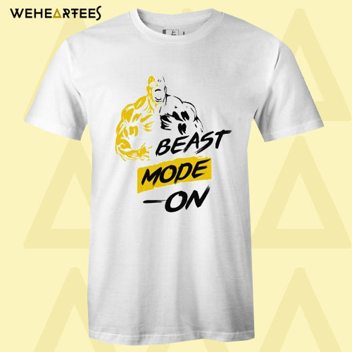 Beast Mode On T Shirt