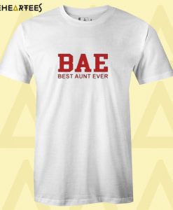 Best Aunt Ever T shirt