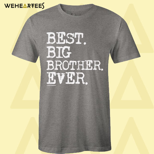 Best Big Brother Ever Boys’ Youth T shirt