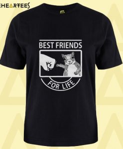Best Friend For Life T shirt