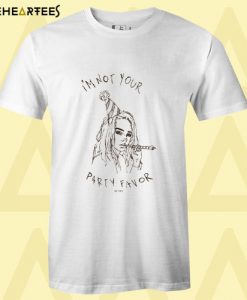 Billie Eilish I’m Not Your Party Favor T Shirt