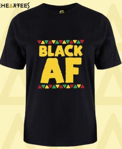 Black AF T Shirt