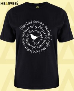 Blackbird Singing In The Dead Of Night Hippie T Shirt