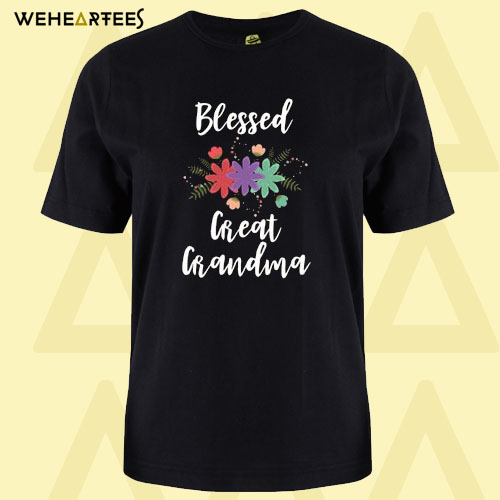 Blessed Great Grandma T Shirt