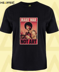 Bob Ross Make War Not Art T Shirt