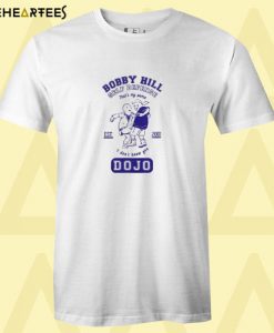 Bobby hill self defense Dojo T shirt