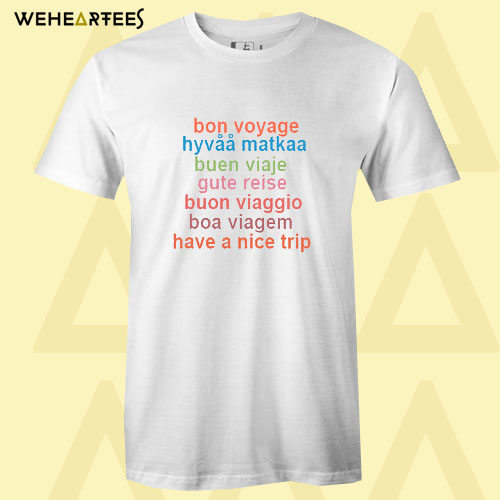 Bon Voyage T shirt