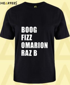 Boog fizz omarion raz b T Shirt