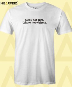 Books not guns T Shirt