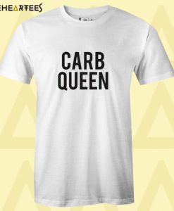 Carb Queen Tshirt