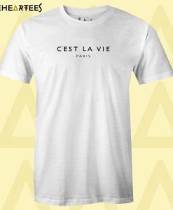 C’est La Vie Paris T shirt