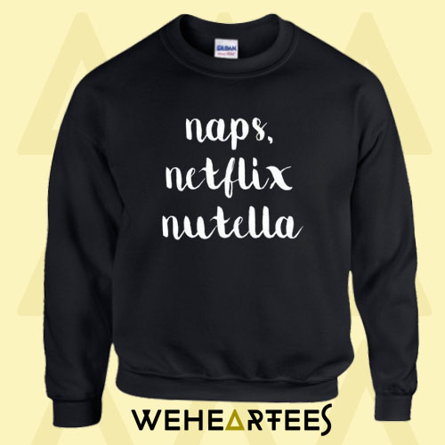 Naps Netflik Sweatshirt