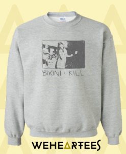 Bikini Kill Sweatshirt