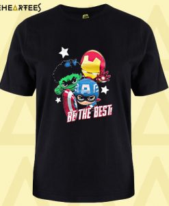 Captain America Hulk Iron man Be The Best T shirt