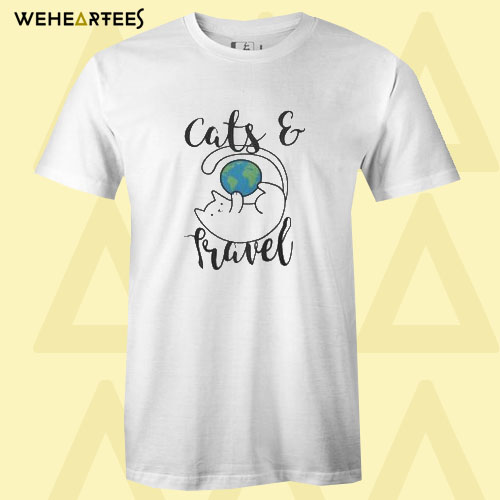 Cats and Travel T shirt