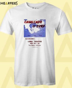 Cavalcade Of Surf T shirt