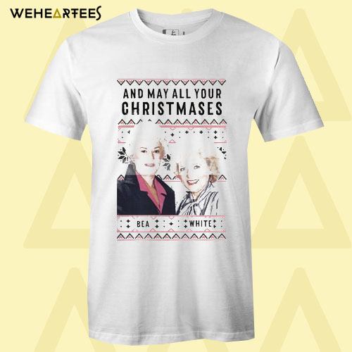 Christmases Bea Arthur and Betty White T Shirt