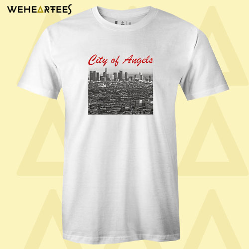 City Of Angels T shirt