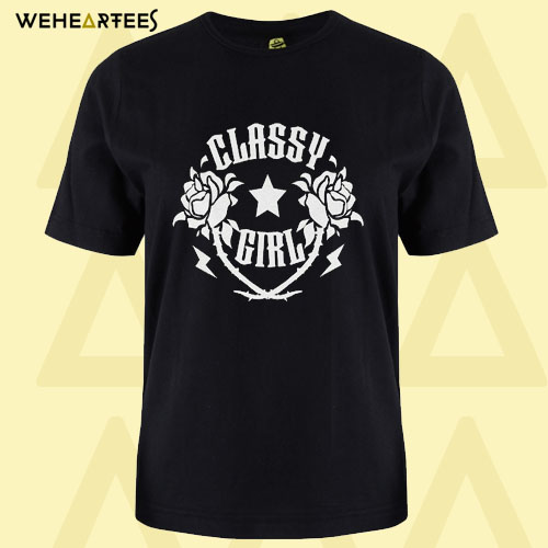 Classy Girl T Shirt