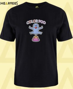 Color poo T Shirt