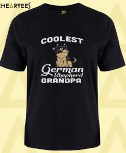 Coolest German Shepherd Grandpa T Shirt