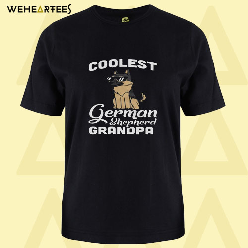 Coolest German Shepherd Grandpa T Shirt