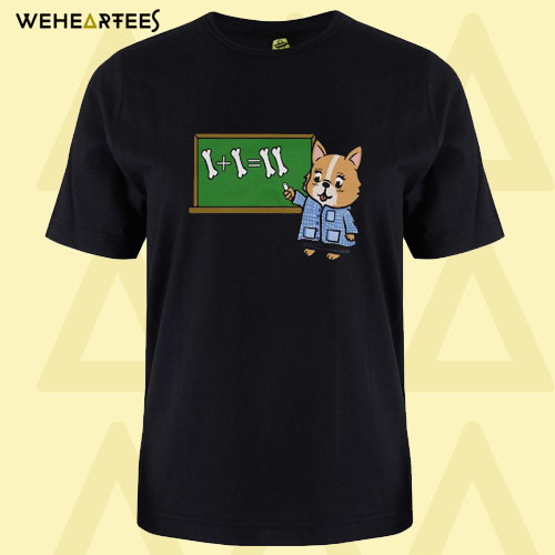 Corgi Teacher Parody T Shirt