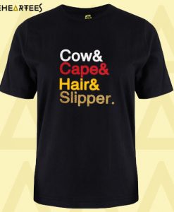 Cow Cape Hair Slipper T shirt