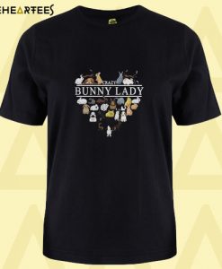 Crazy Bunny Lady T Shirt