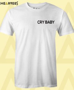 Cry Baby T shirt