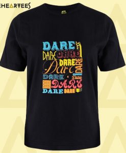 DARE Logo T Shirt