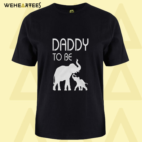 Dad Daddy To Be Elephant And Baby T Shirt