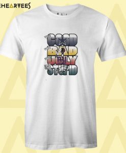 Dallas Cowboys Good Bad Ugly Stupid T shirt