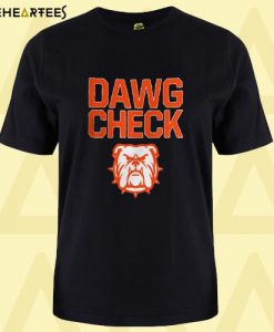 Dawg Check T Shirt