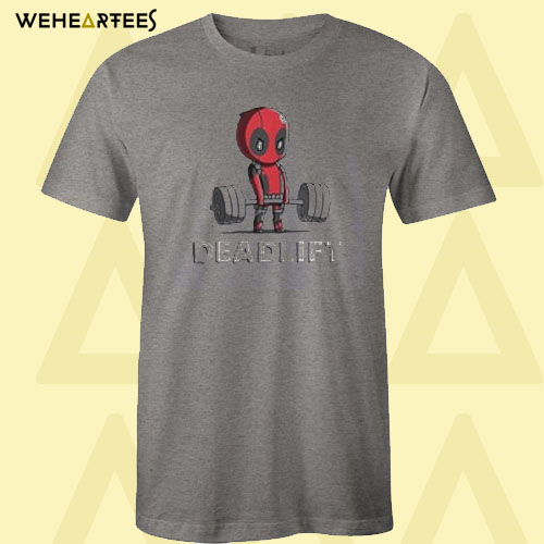 Deadpool Deadlift T shirt