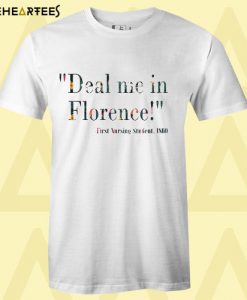 Deal Me In Florence Floral T Shirt