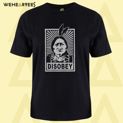 Disobey T shirt